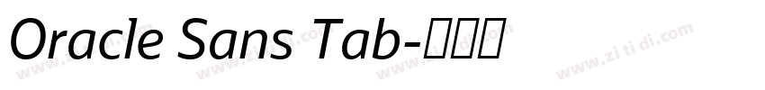 Oracle Sans Tab字体转换